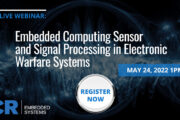 Embedded Computing Sensor and Signal Processing in Electronic Warfare Systems Webinar
