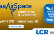 Sea Air Space Conference and Exposition April 3-5 in National Harbor, Maryland.