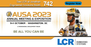 LCR at AUSA booth 742 October 9-11