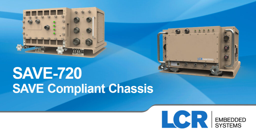 LCR SAVE Compliant Chassis 720